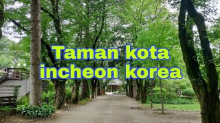 Taman Kota Incheon - korea