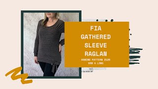 Pattern #2120 Fia Gathered Sleeve Raglan with Waist Tie Sew-A-Long Trish Newbery Design