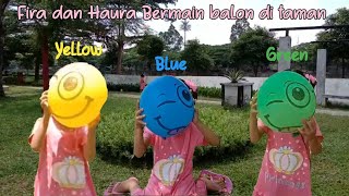 Fira dan Haura Bermain Balon Warna Warni di Taman - Edukasi warna dalam bahasa Inggris