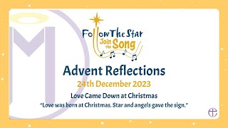 Advent Reflections | Sunday 24th December | Day 22