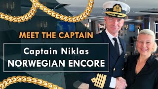 Meet The Captain | Captain Niklas Persson of the Norwegian Encore