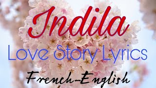 Indila love story lyrics l english translate