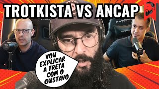 DEBATE: COMUNISTA VS LIBERAL | TROTKISTA GUSTAVO MACHADO CONTRA O ANARCOCAPITALISTA ROXO