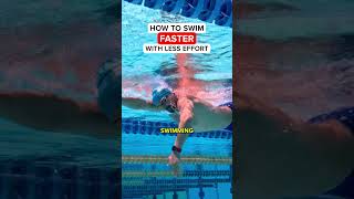 How to Swim Faster with LESS effort