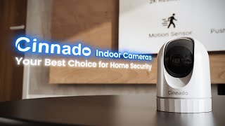 Your Best Choice for Your Home security -Cinnado D1 2K Indoor Pan-Tilt Wifi Camera