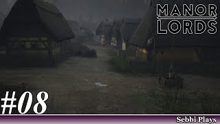 Manor Lords - #08 - Finally Baking Bread