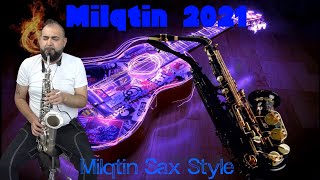 Milqtin 2021 🎷 Milqtin Sax Style 🎷 🎶New 2021 🎶 ♫ █▬█ █ ▀█▀ ♫