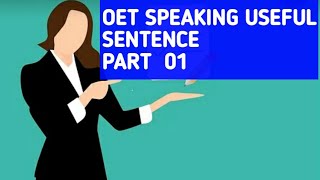 OET SPeaking useful Sentence/ OET2.0 TestPreparationListeningSpeaking Writing Reading.