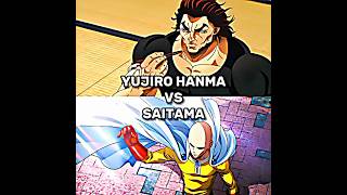 Yujiro hanma vs Saitama🔥|| Who is stronger#baki#opm#saitama#yujirohanma#edit#anime