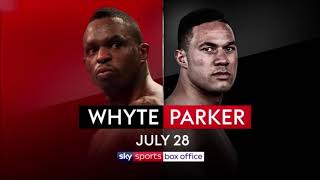 DILLIAN WHYTE SAYS HE WILL HACK JOSEPH PARKER TO BITS!!