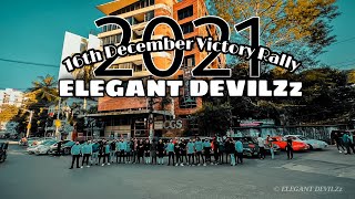 16th December Victory Rally 2021 by ELEGANT DEVILZz