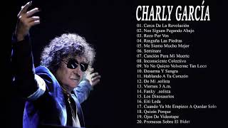 Charly García 25 Grandes Exitos Sus Mejores Canciones - Sus Mejores Éxitos | Completo 2021