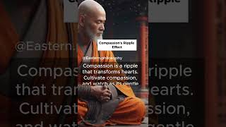 Compassion's Ripple Effect|Eastern Philosophy #shorts #zen