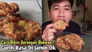 Tutorial Cara bikin Gorengan Bakwan _Renyah