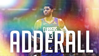 Paul George Mix: ADDREALL FT Lil Uzi Vert (CLIPPERS HYPE)