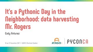 It’s a Pythonic Day in the Neighborhood - Data Harvesting Mr. Rogers (Cody Antunez)