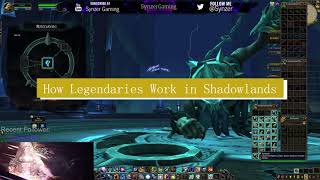 How Legendaries Work in Shadowlands - WoW Shadowlands Beta