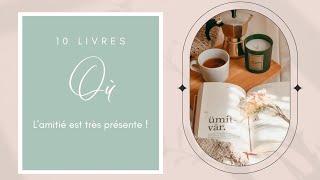 10 livres où l'amitié est très présente ! (recommandations livresques)