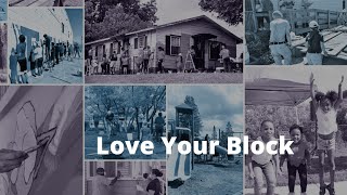 Love Your Block Informational Webinar 2