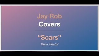 Scars Sam Smith Piano Tutorial Higher