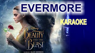 Evermore from Beauty & the Beast - Karaoke