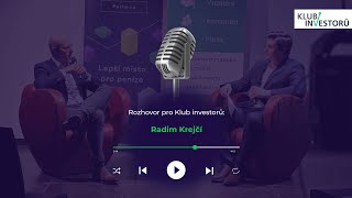 Radim Krejčí pro Klub investorů Praha – Budou za nás jednou investovat roboti?