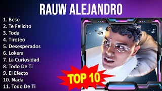 R a u w A l e j a n d r o 2023 MIX   Top 10 Best Songs   Greatest Hits   Full Album