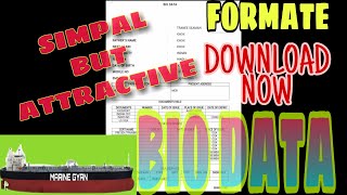 Merchant Navy Bio Data|Simpal And Attractive Bio Data For New Seafarer|Seaman Resume