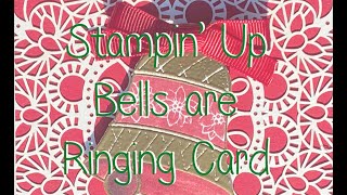 Stampin Up Bells are Ringing Lacey Christmas Card