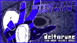 INTERSTELLAR ASCENSION | DELTARUNE FAN-SECRET BOSS REMIX |