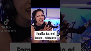 Familiar Taste of Poison - Halestorm ( #live #cover ) #coversong #halestorm #music #twitch #singer