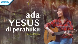 Ada Yesus Di Perahuku - Herlin Pirena (Official Music Video)