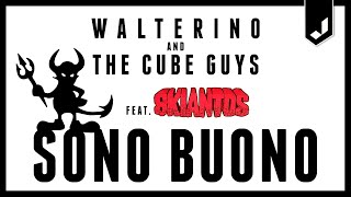 WALTERINO, THE CUBE GUYS ft. SKIANTOS - Sono Buono (Official Video)