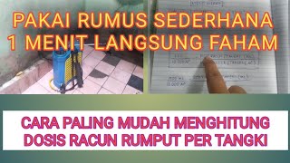 Cara menentukan dosis racun rumput ke dalam satu tangki semprot