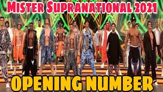 Mister Supranational 2021 Opening Number