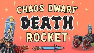 The Chaos Dwarf Death Rocket | Painting Warhammer Fantasy Chaos Dwarfs