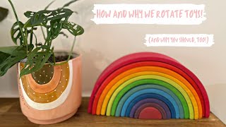 TOY ROTATION FOR A SIMPLIFIED HOME - TOY ROTATION TIPS FOR MINIMALIST MOMS|| OUR MONTESSORI HOME