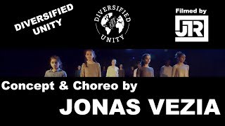 Diversified Unity | Choreography by Jonas Vezia