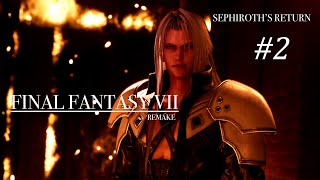 SEPHIROTH'S RETURN | Final Fantasy 7 Remake - Chapter 2