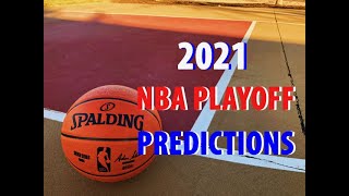 2021 NBA Playoff Predictions