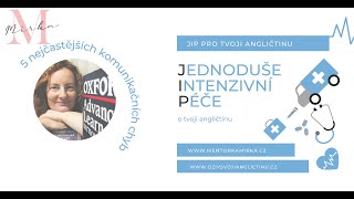 5 nejčastějších komunikačních chyb - 1. přítomný prostý čas