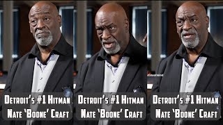 Nate “Boone” Craft: Detroits Number 1 Hitman