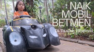 SERU BANGET! MAIN MOBIL BATMAN DI TAMAN EKSPRESI