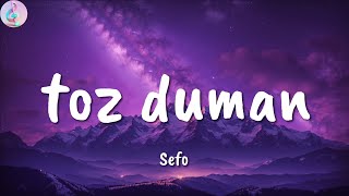 Sefo ╸toz duman | Sözleri/Lyrics