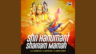 Shree Hanumant Sharanam Mamah