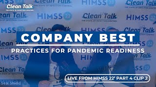 Live from HIMSS 22' (Part 4 | Clip 2): Best Practices for Pandemic Readiness w/ Emmett Johnson