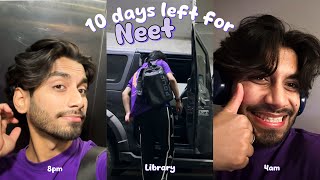 15 Hours Study For Neet📚- 10 Days Left - An Honest Day in life of Neet Aspirant