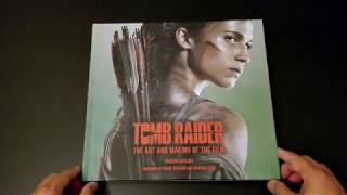 Tomb Raider The Art and Making of the film