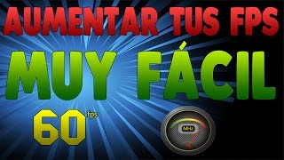 AUMENTAR TUS FPS EN LOS JUEGOS [2017] - TrickShooter2606