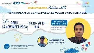 M. Saifour Farochi, M. Pd.: Menyiapkan Life Skill Pasca Sekolah untuk Difabel